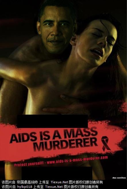 AIDS is a mass murderer Photoshop: Barack Obama
